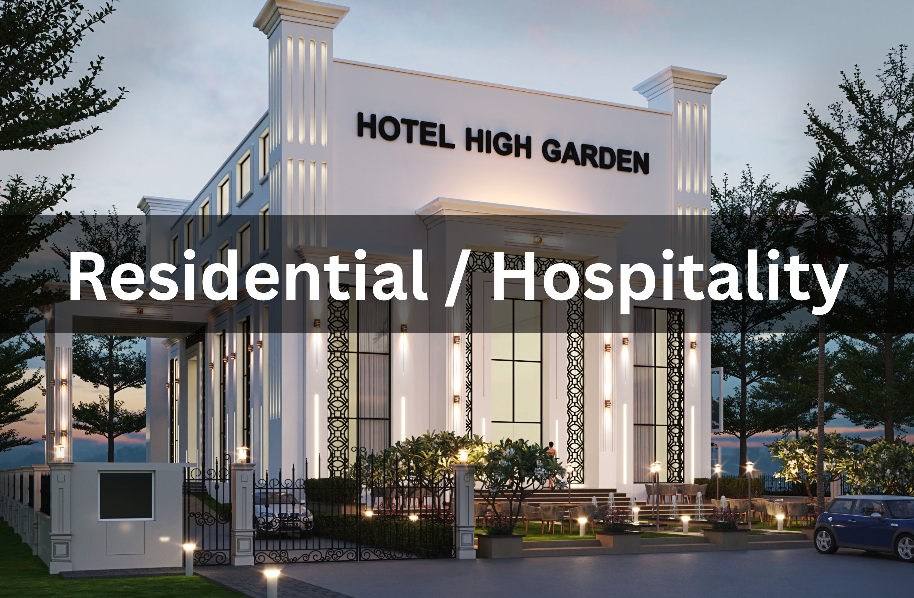 Residential / Hospitality